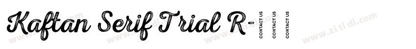 Kaftan Serif Trial R字体转换